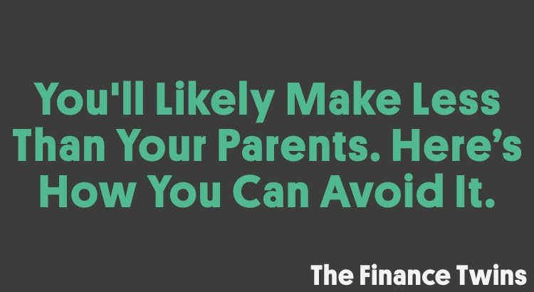 How to make more than your parents