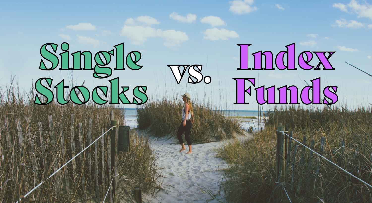 individual stocks vs index funds