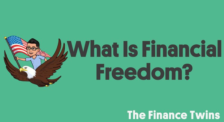 What Is Financial Freedom